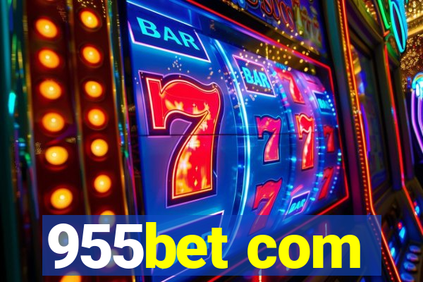 955bet com